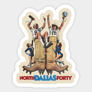 North Dallas Forty Sticker